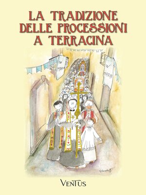 cover image of La tradizione delle processioni a Terracina
